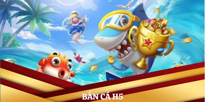 ban-ca-h5