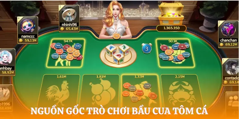 bau-cua-tom-ca-nguon-goc