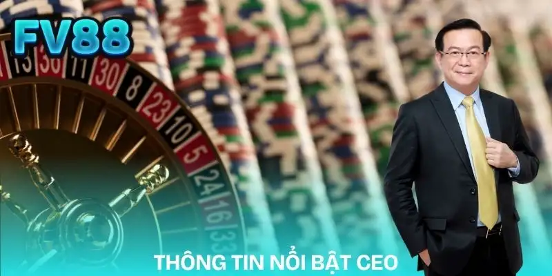 ceo-fv88-thong-tin-noi-bat