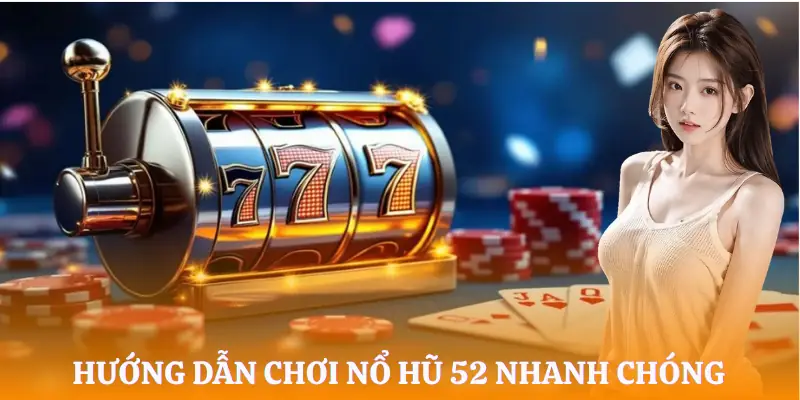 no-hu-52-cach-choi