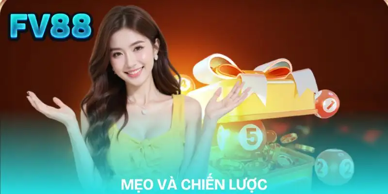 xo-so-fv88-meo-va-chien-luoc-nang-cao